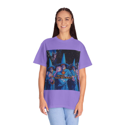 Whimsical Wizards T-Shirt,  "I’ve Lost Touch With Reality"