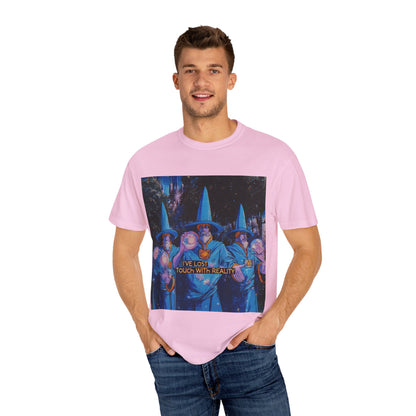 Whimsical Wizards T-Shirt,  "I’ve Lost Touch With Reality"